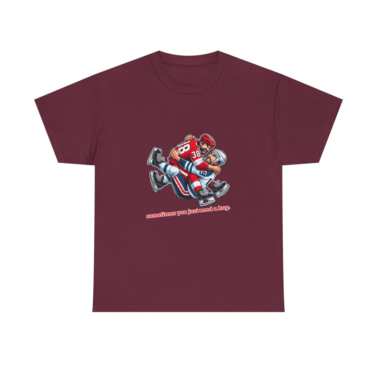"Sometimes You Just Need a Hug" Hockey Tee