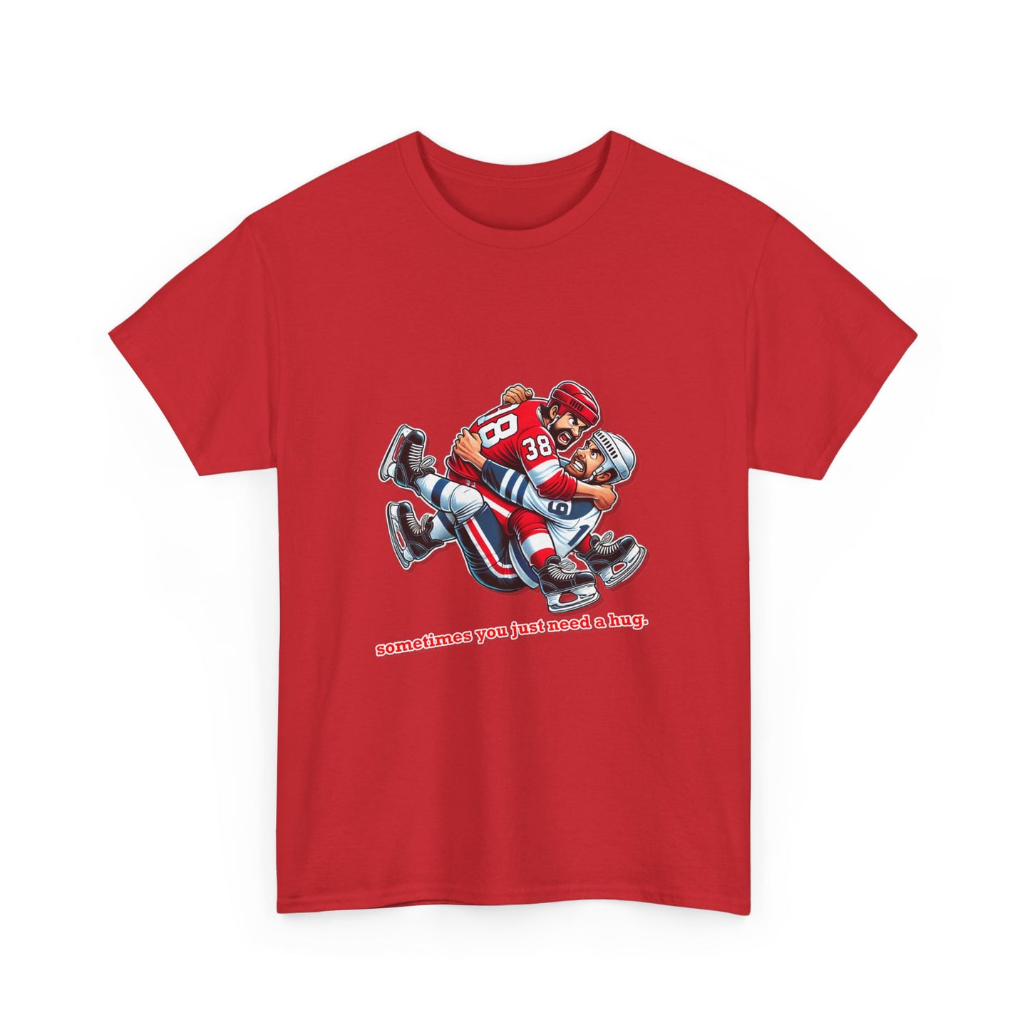 "Sometimes You Just Need a Hug" Hockey Tee