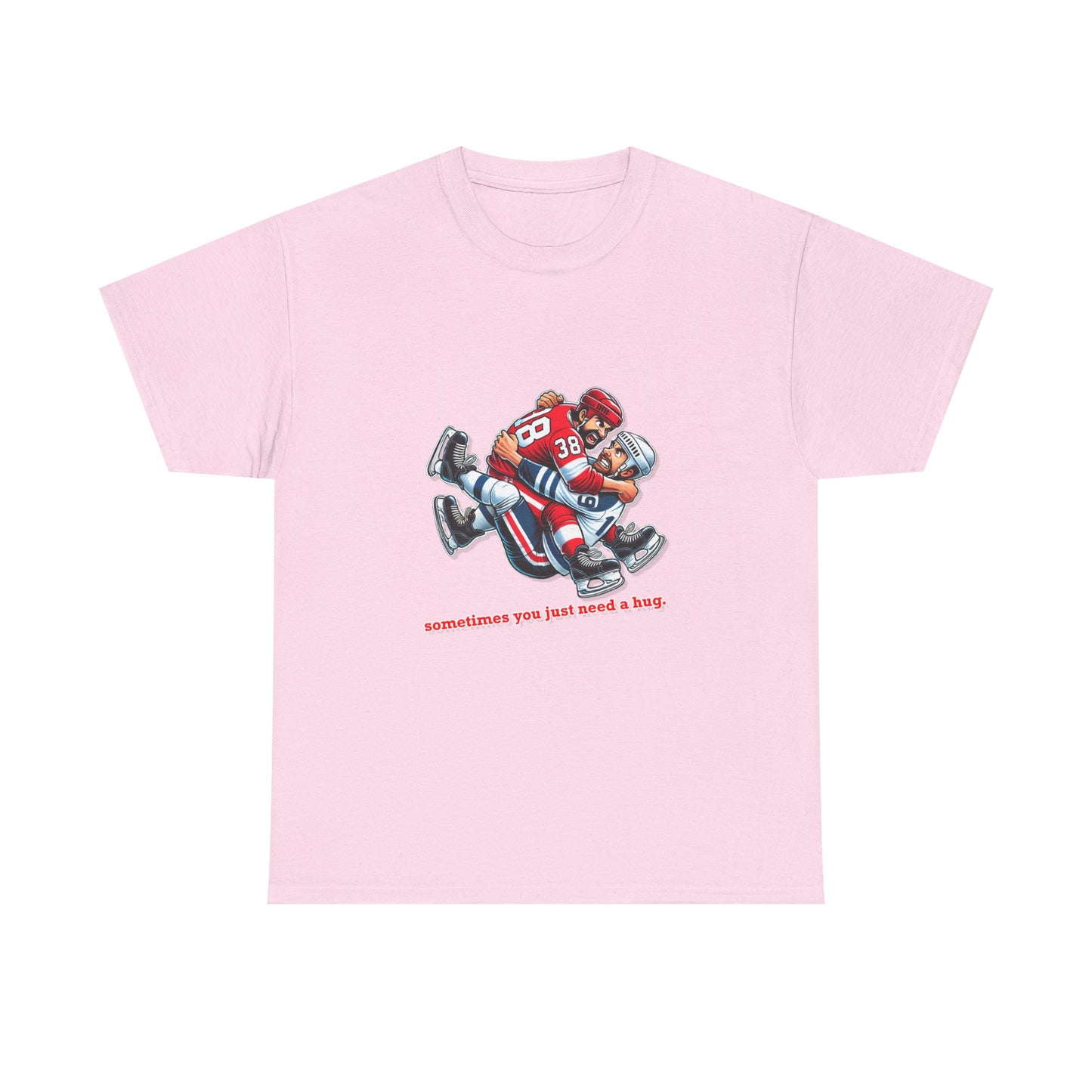 "Sometimes You Just Need a Hug" Hockey Tee