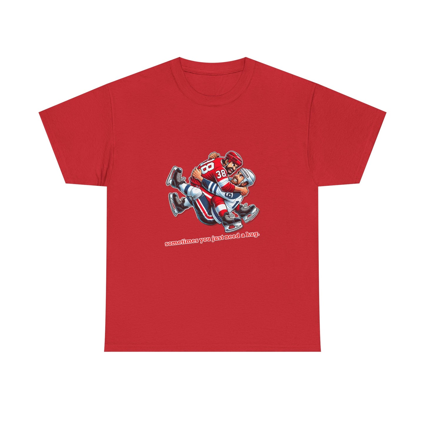 "Sometimes You Just Need a Hug" Hockey Tee