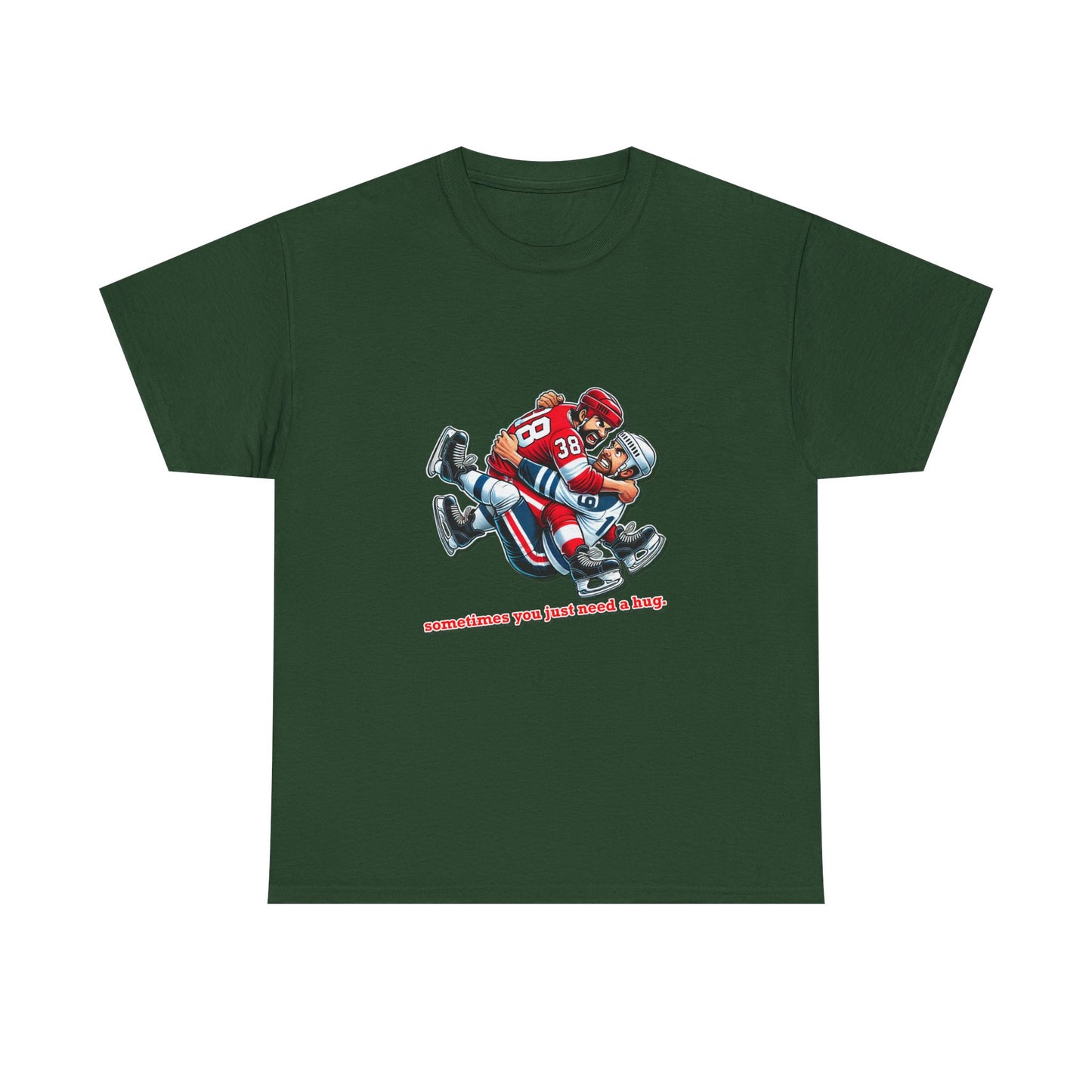 "Sometimes You Just Need a Hug" Hockey Tee