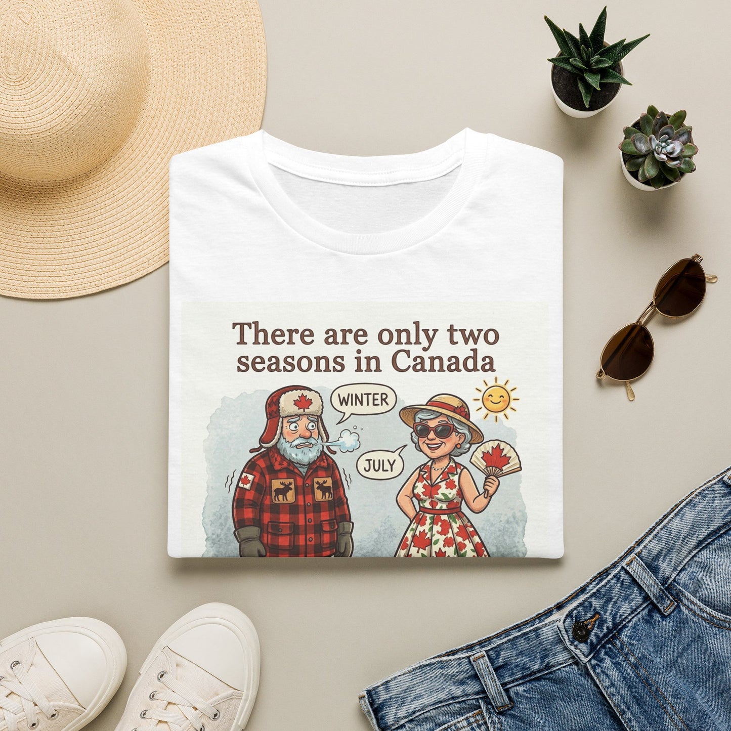 Canada Seasons Graphic T-Shirt — “There Are Only Two Seasons in Canada”