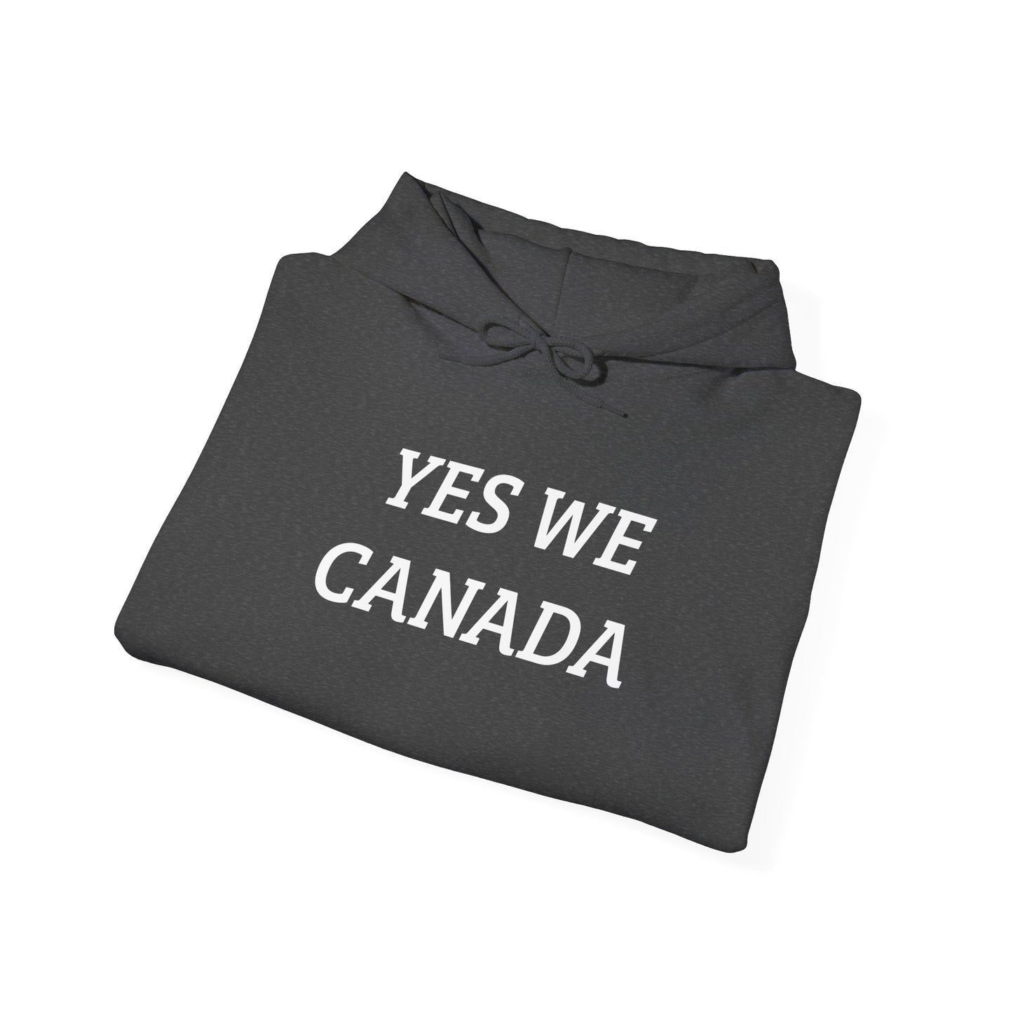 YES WE CAN-ADA Unisex Hoodie - Comfortable Heavy Blend Sweatshirt for Canadians