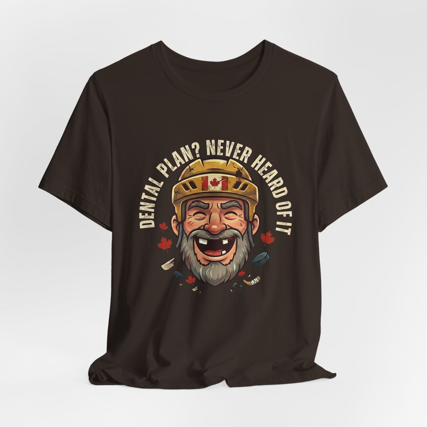 "Dental Plan?" Unisex Jersey Short Sleeve Tee