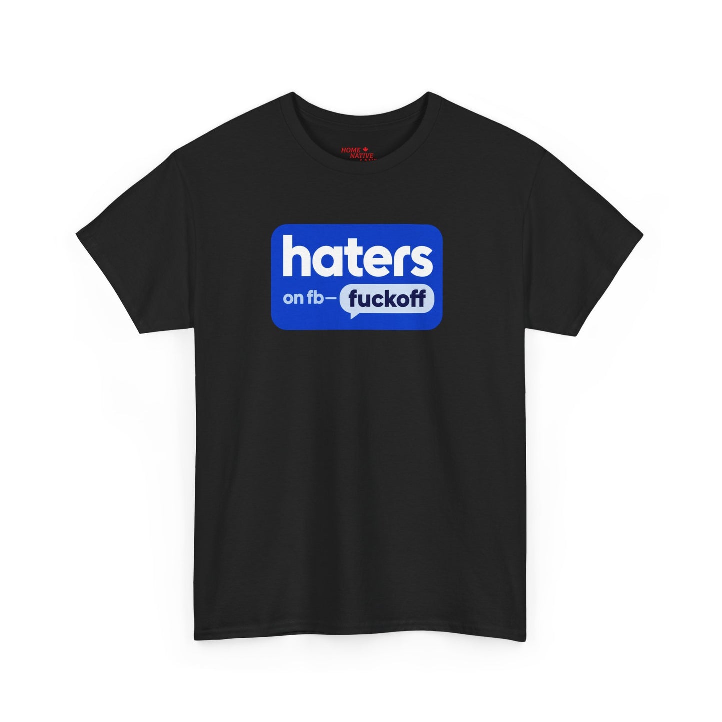 "Hates on Fb - F*** Off" Bold Graphic Tee