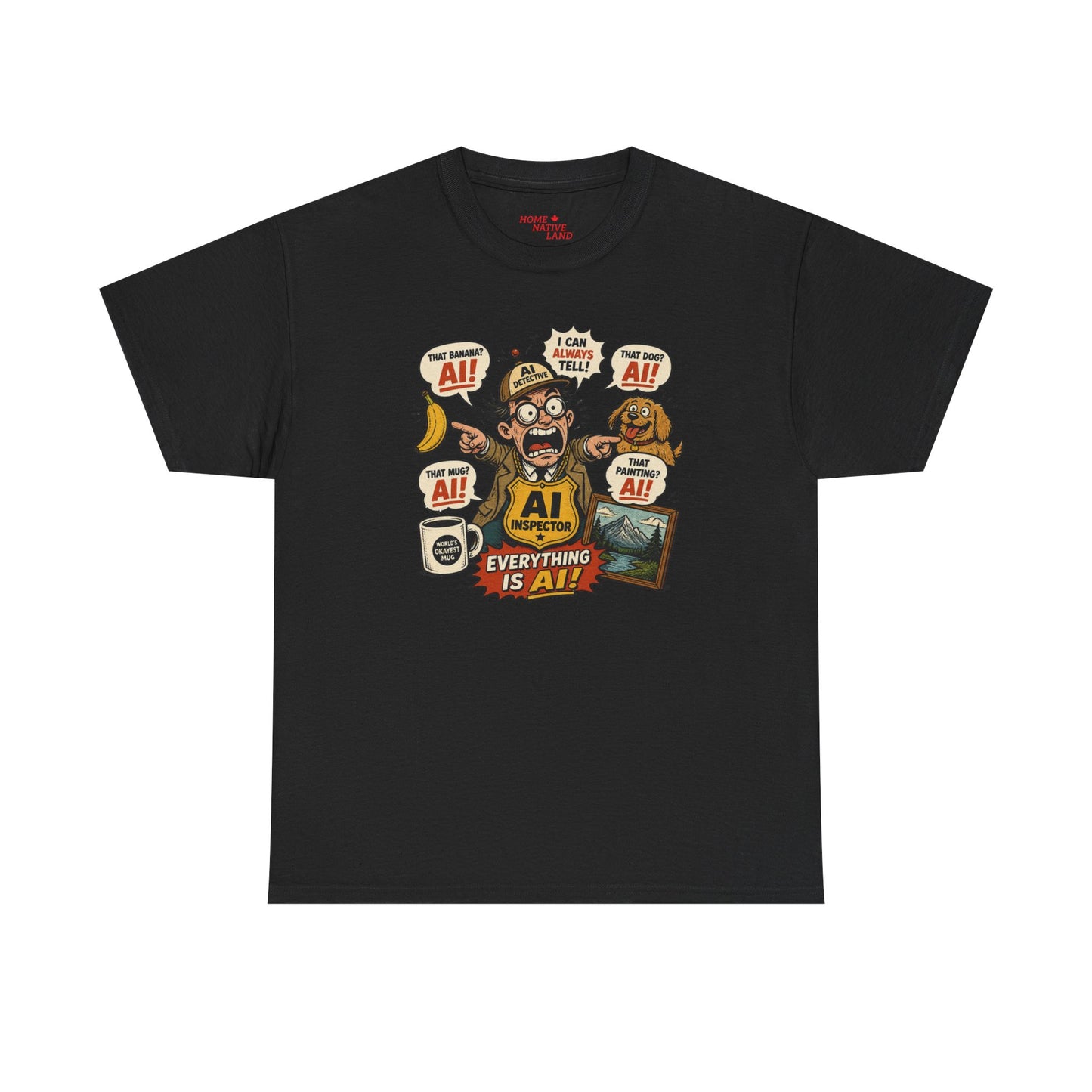 AI Everything Is AI T-Shirt – Funny Tech Geek Tee