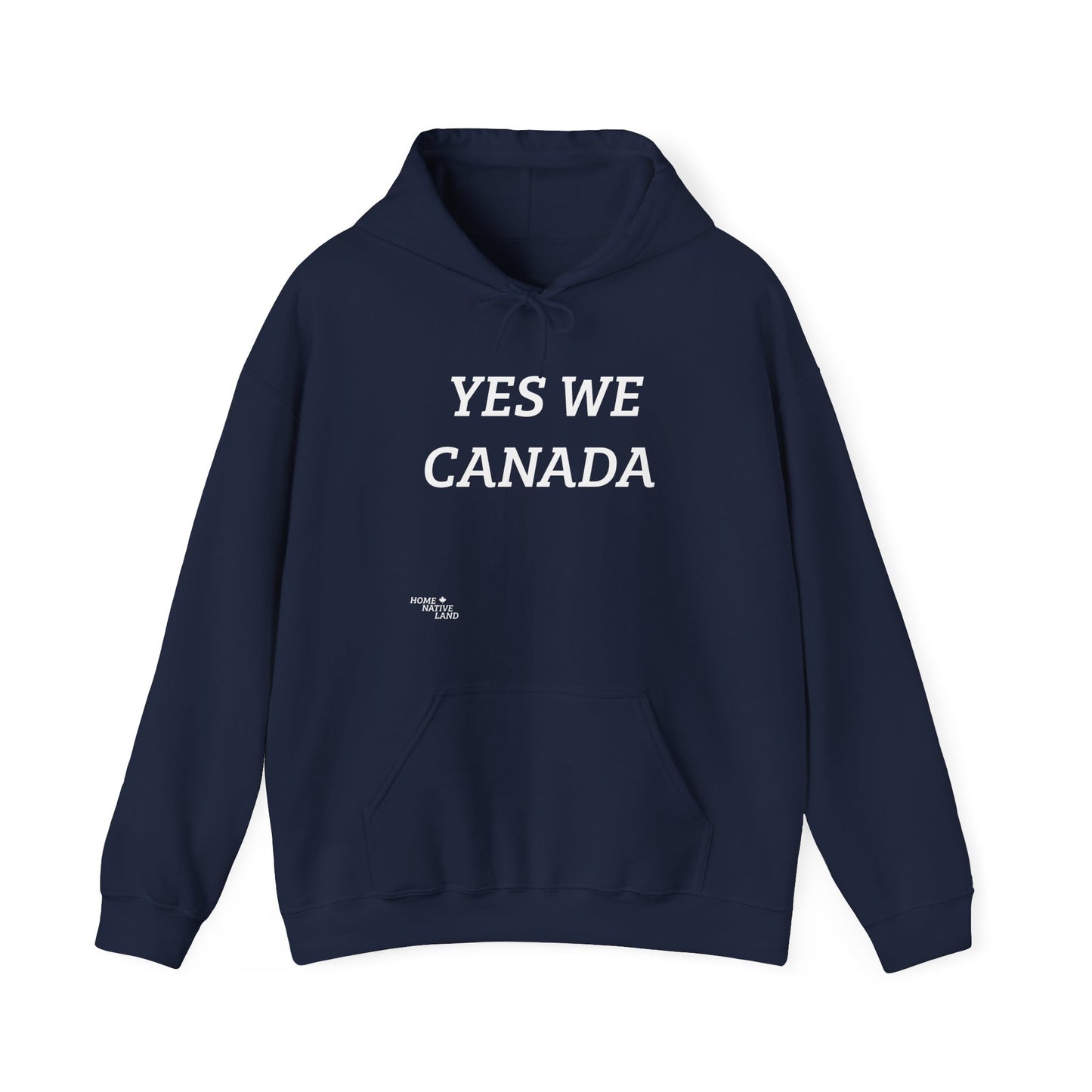 YES WE CAN-ADA Unisex Hoodie - Comfortable Heavy Blend Sweatshirt for Canadians