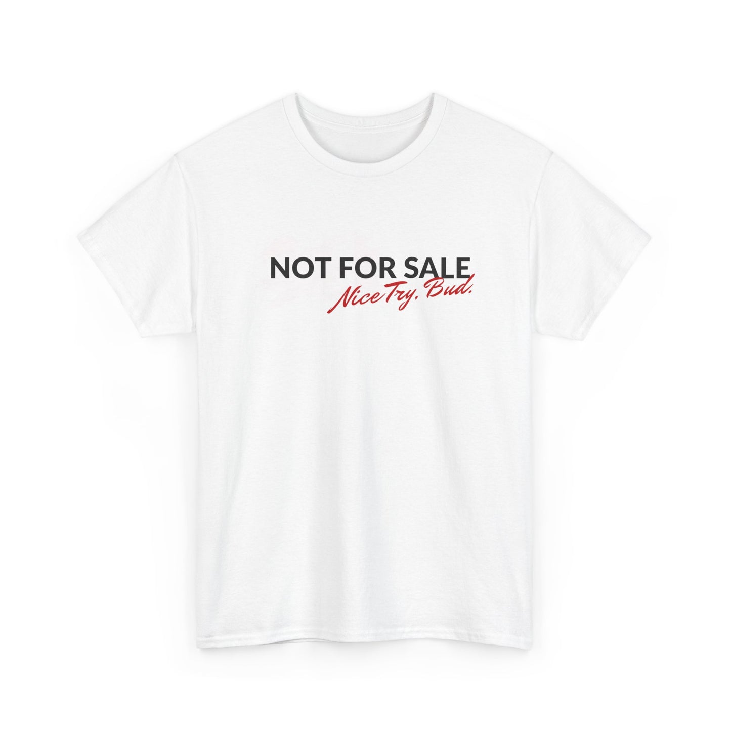 "Not For Sale" Graphic Cotton T‑Shirt