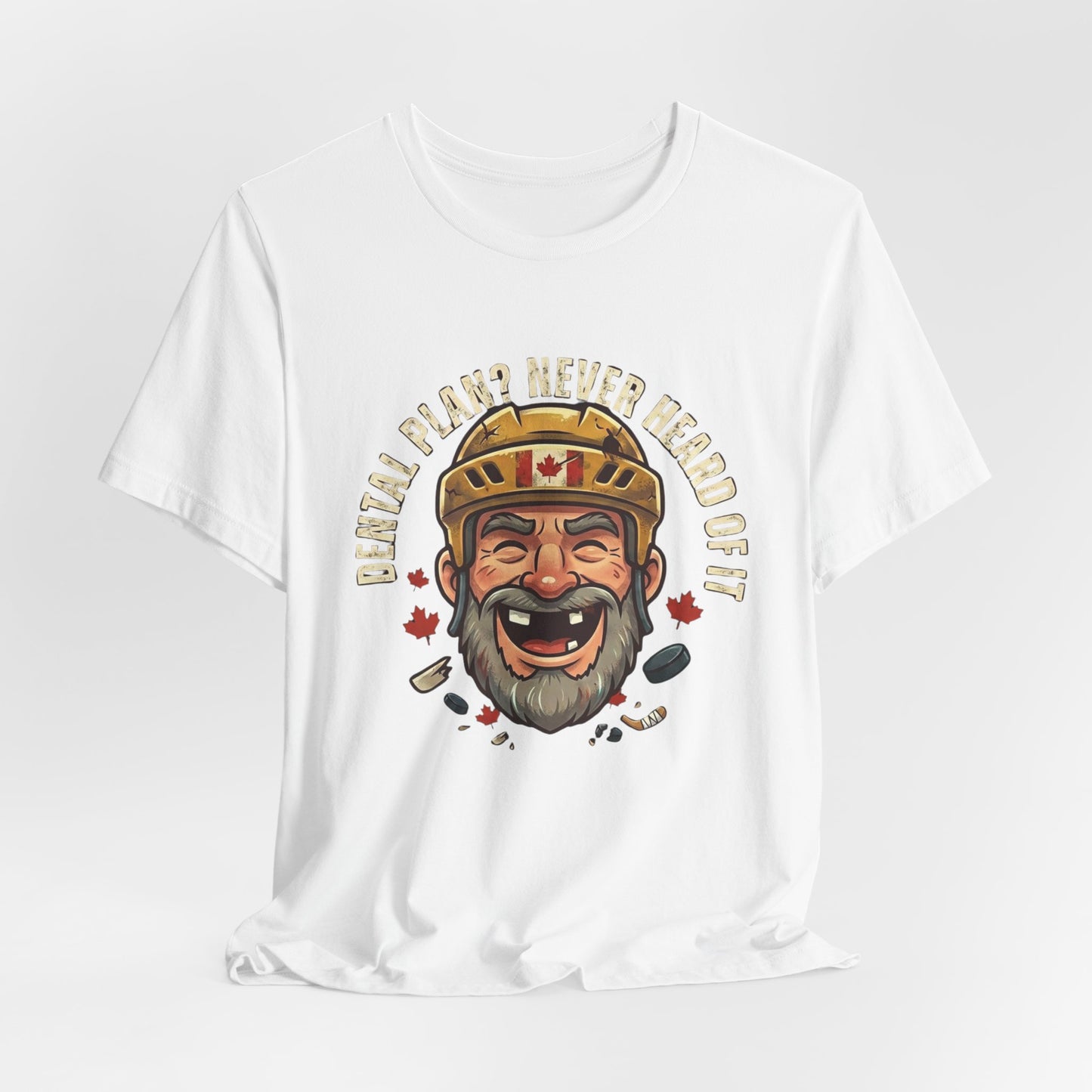 "Dental Plan?" Unisex Jersey Short Sleeve Tee