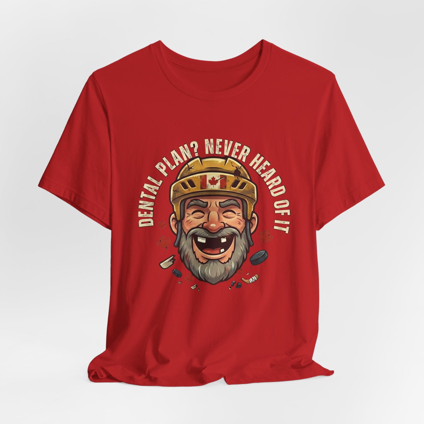 "Dental Plan?" Unisex Jersey Short Sleeve Tee