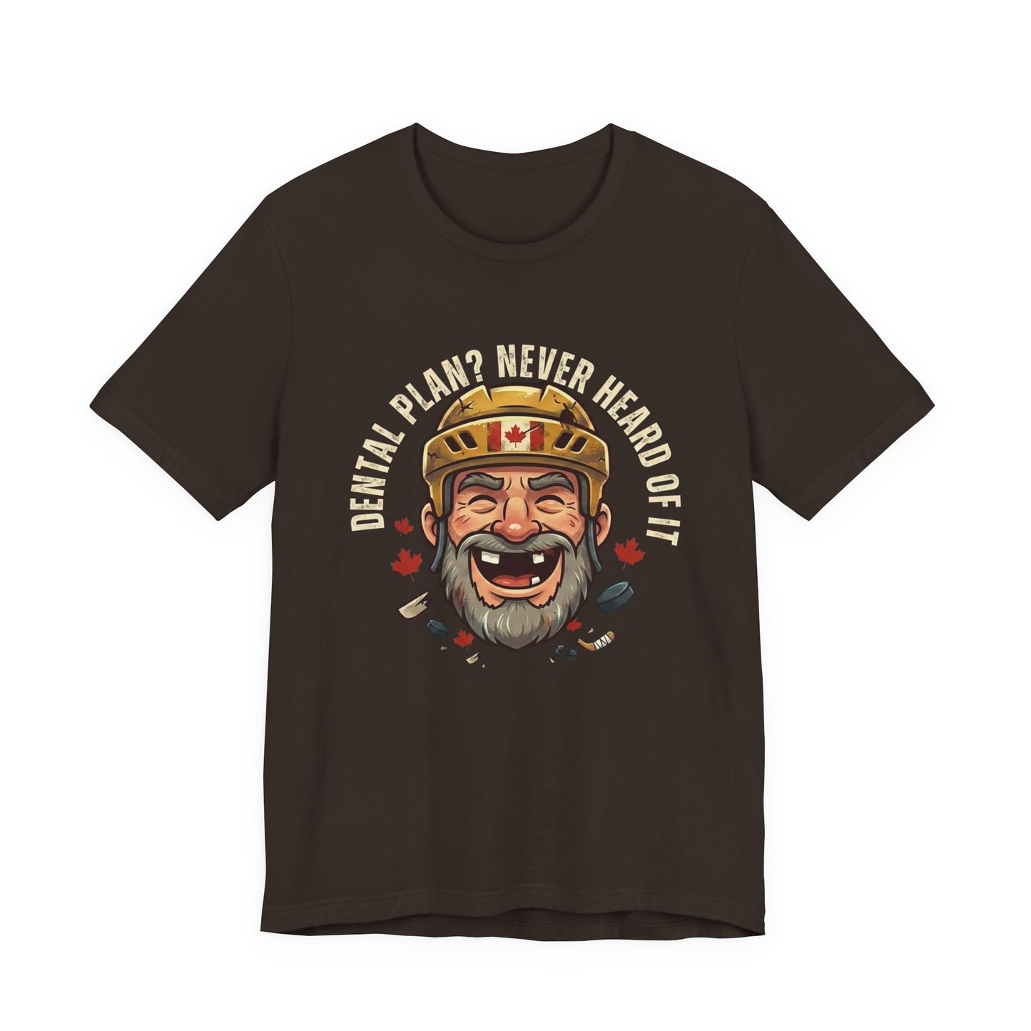 "Dental Plan?" Unisex Jersey Short Sleeve Tee