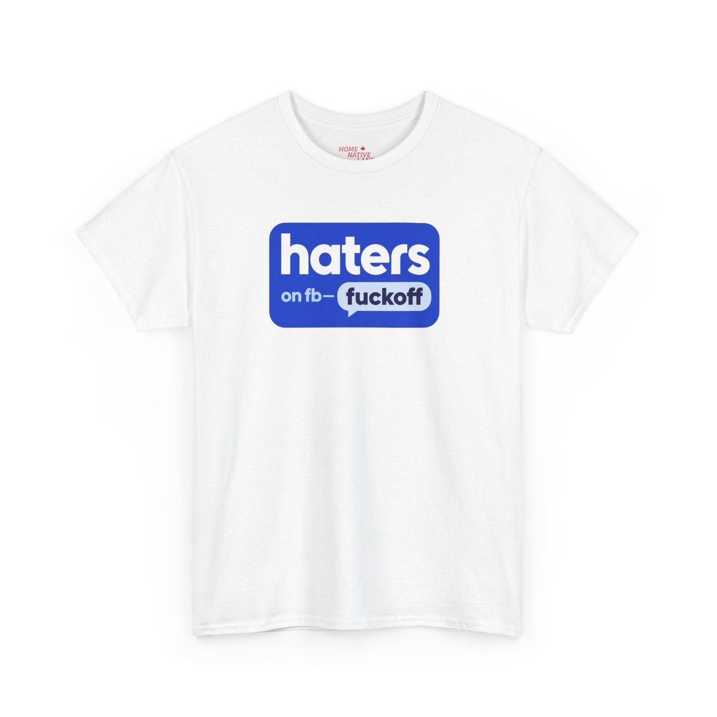 "Hates on Fb - F*** Off" Bold Graphic Tee
