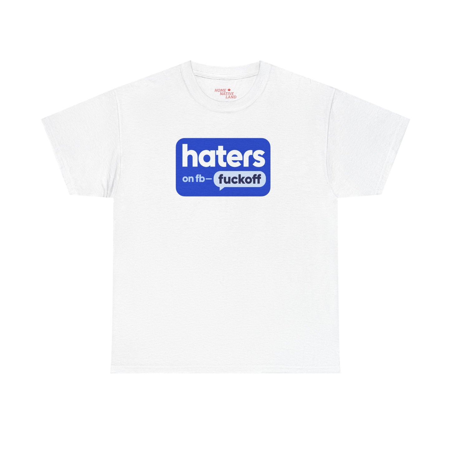 "Hates on Fb - F*** Off" Bold Graphic Tee