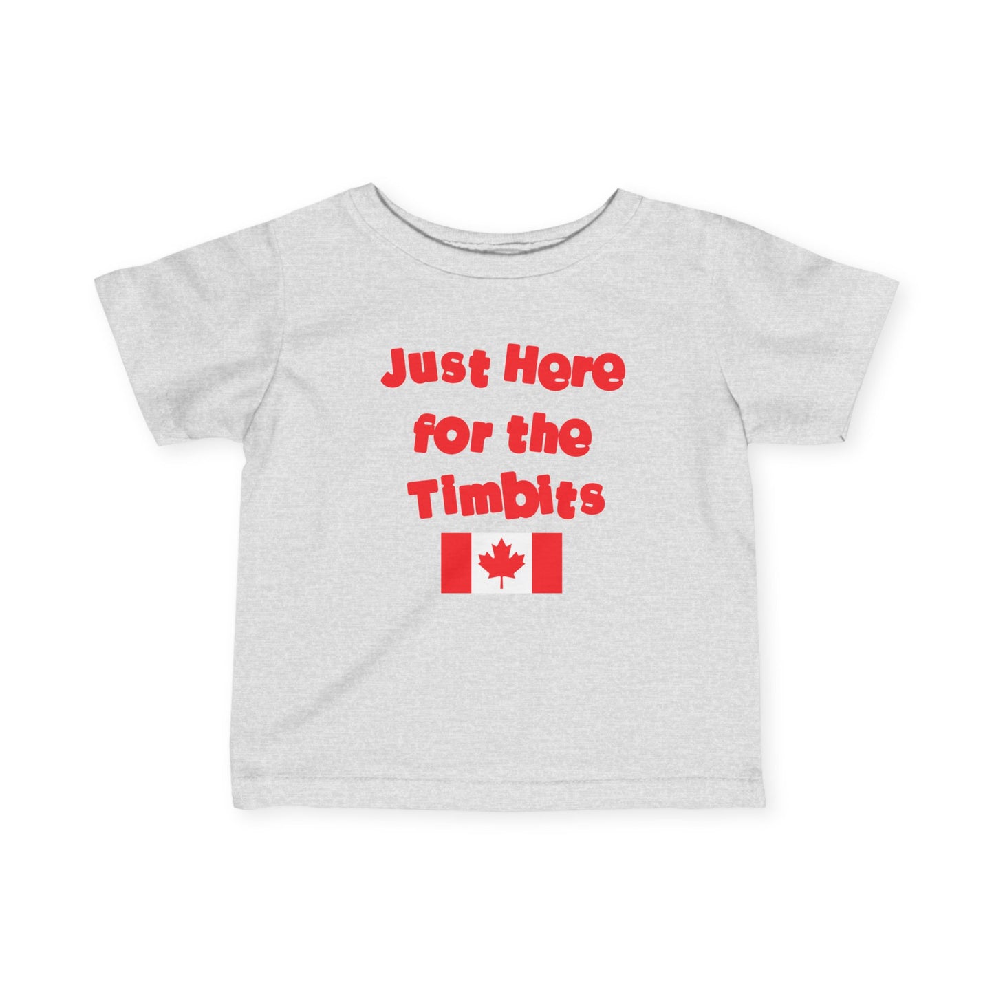 Just Here for the Timbits Infant Tee