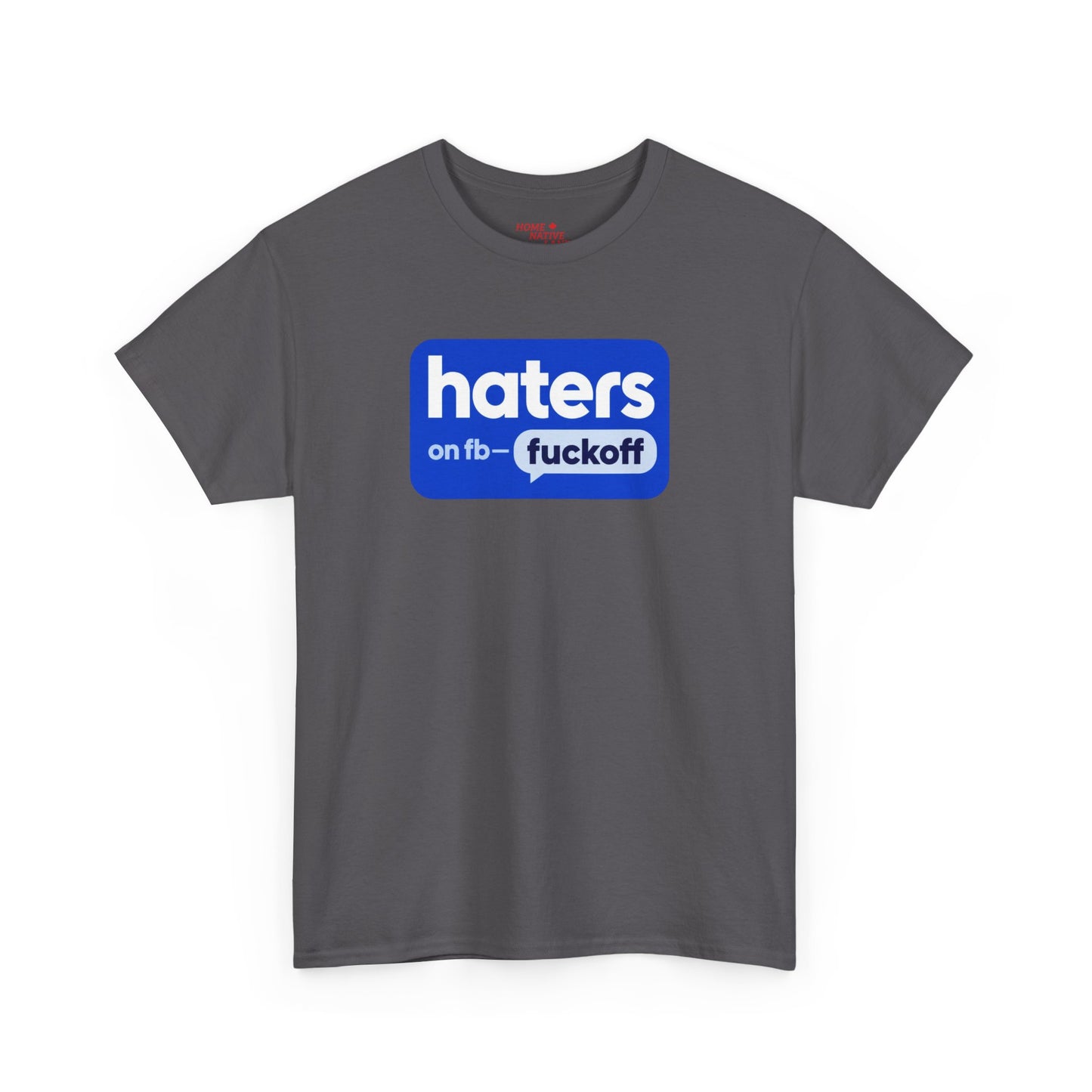 "Hates on Fb - F*** Off" Bold Graphic Tee