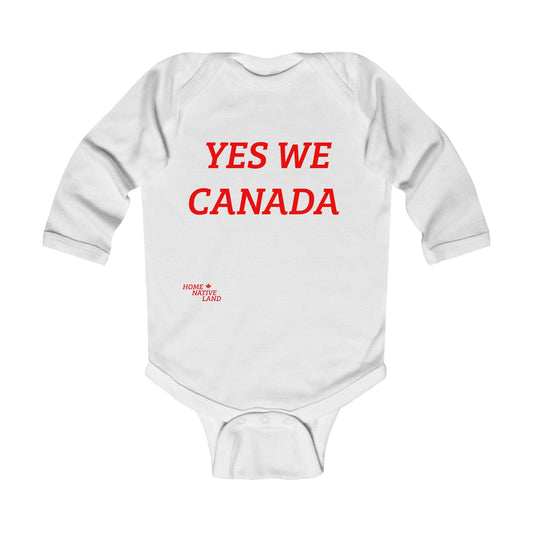Yes We Canada Infant Long Sleeve Bodysuit - Cute Baby Clothes for Canadian Celebrations