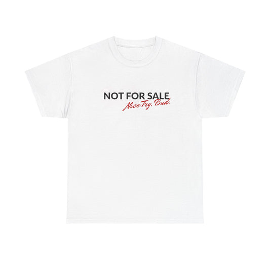 "Not For Sale" Graphic Cotton T‑Shirt
