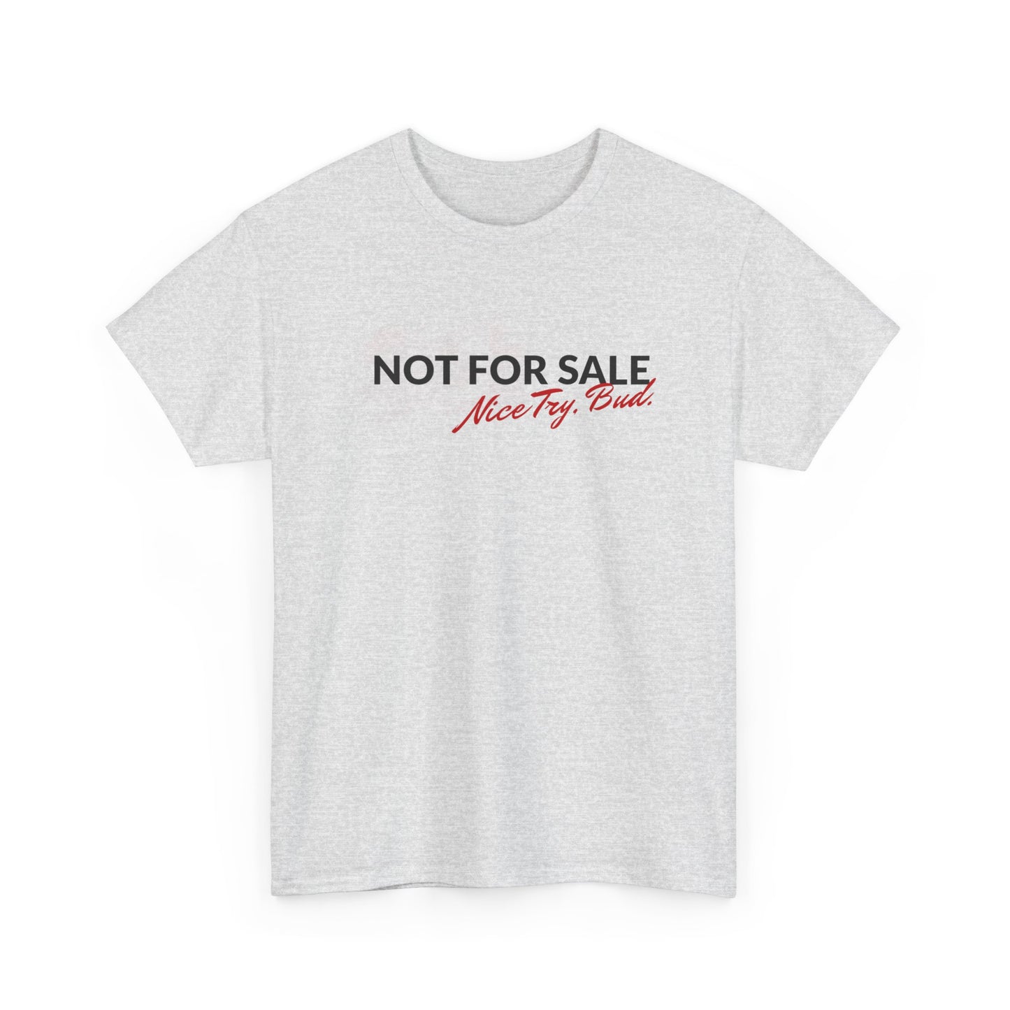 "Not For Sale" Graphic Cotton T‑Shirt