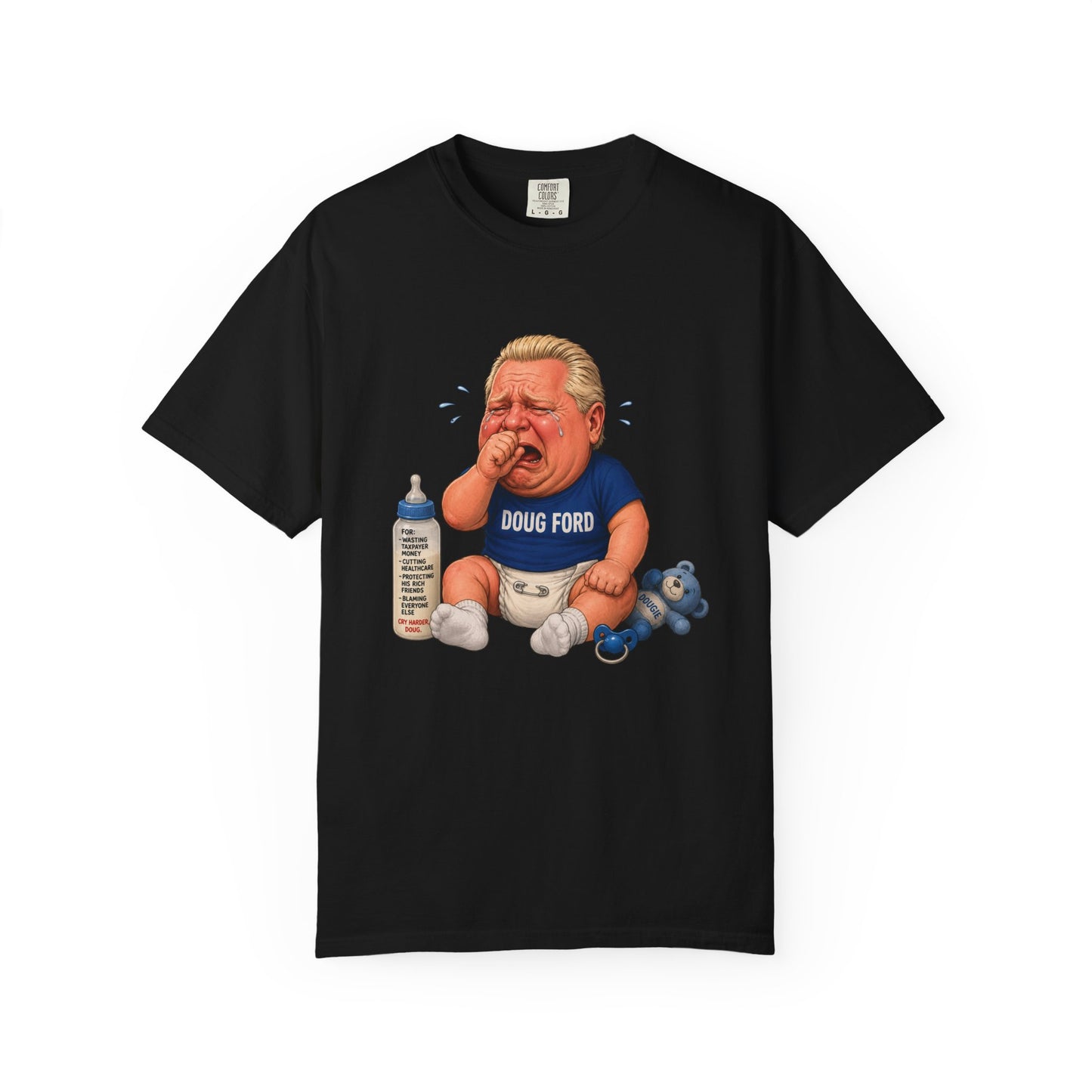 "Baby Doug Ford" Unisex Garment-Dyed T-shirt