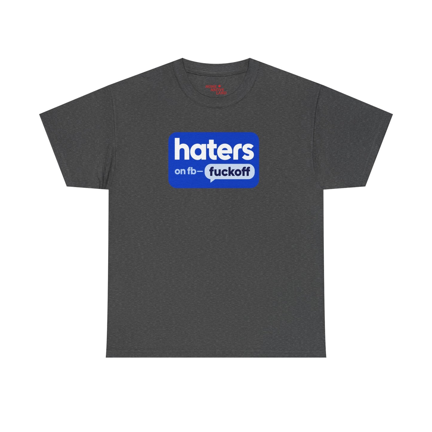 "Hates on Fb - F*** Off" Bold Graphic Tee