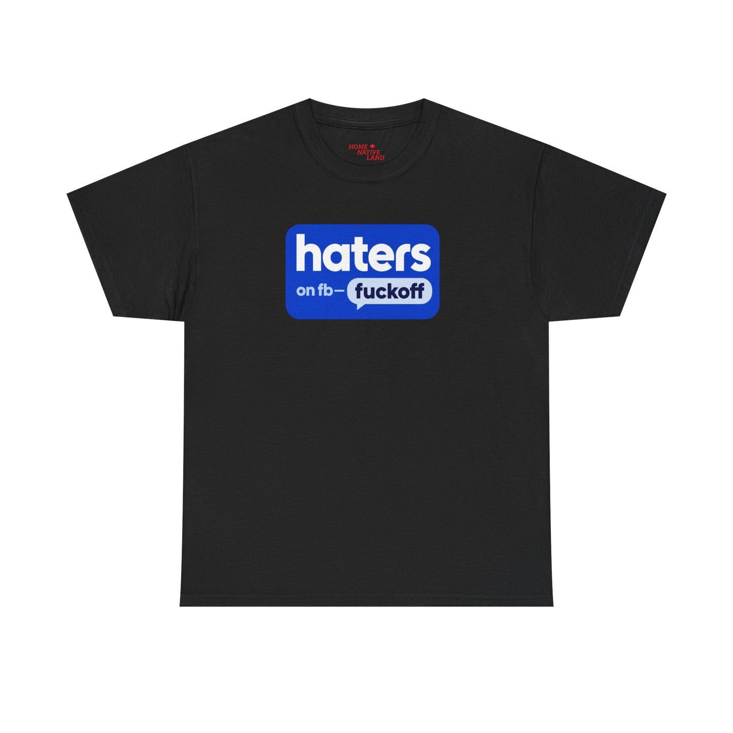 "Hates on Fb - F*** Off" Bold Graphic Tee