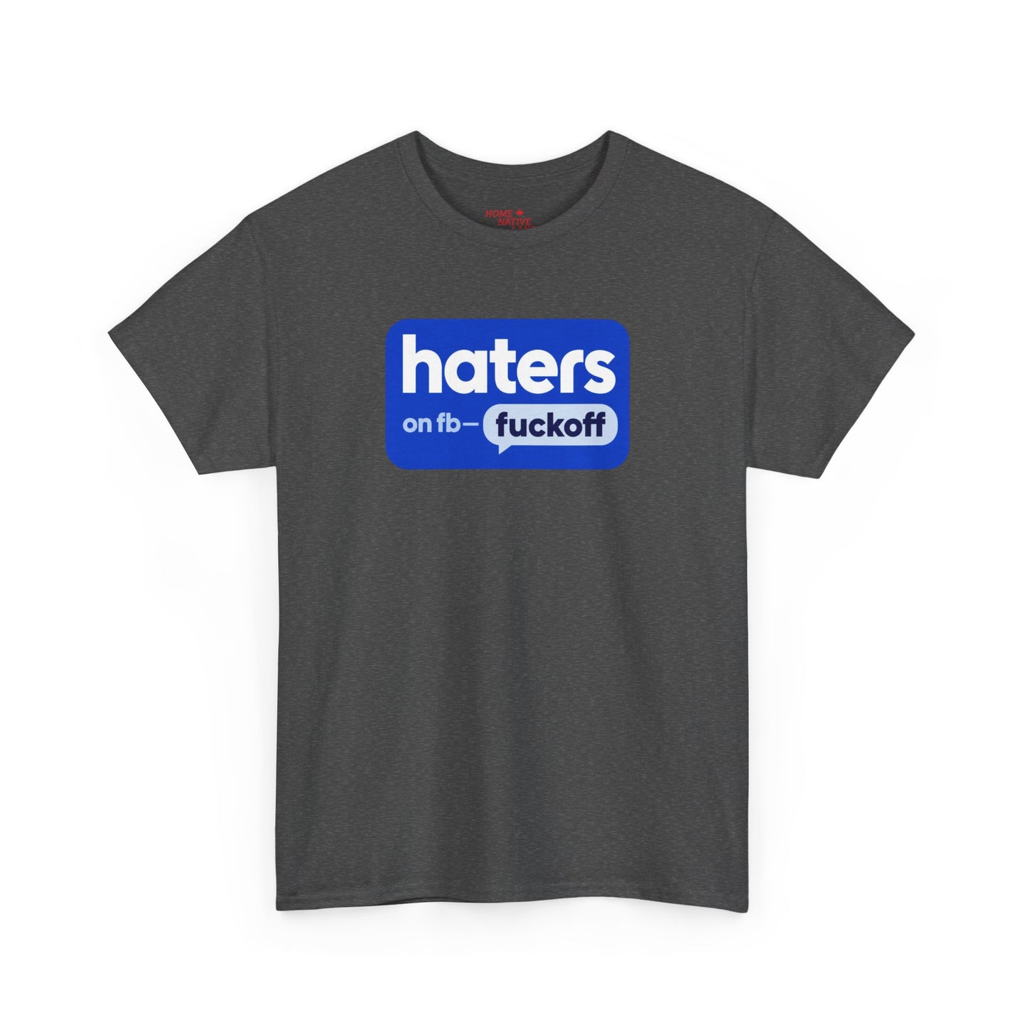 "Hates on Fb - F*** Off" Bold Graphic Tee